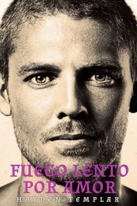 Fuego Lento Por Amor