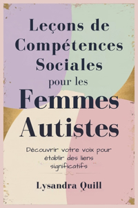 Leçons de Compétences Sociales pour les Femmes Autistes