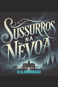 Sussurros na Névoa