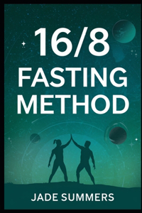 16/8 Fasting Method