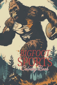 Bigfoot Sports Coloring Book