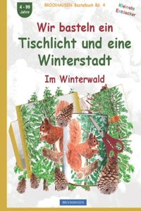 Wir basteln ein Tischlicht und eine Winterstadt