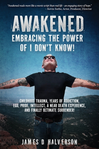 Awakened