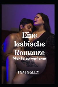 Eine lesbische Romanze