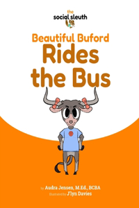 Beautiful Buford Rides the Bus