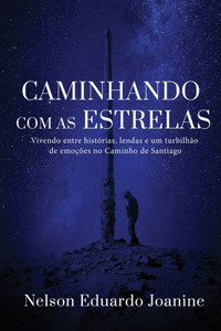 Caminhando Com as Estrelas