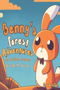 Benny's Forest Adventures