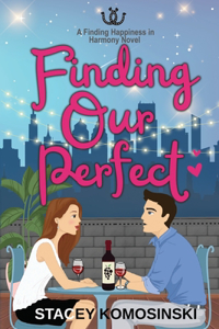 Finding Our Perfect