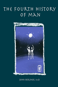 Fourth History of Man