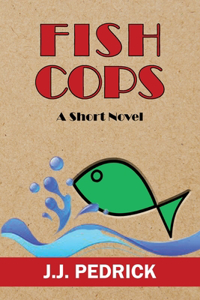 Fish Cops