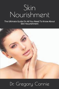 Skin Nourishment
