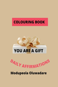 You Are a Gift