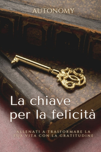 La chiave per la felicità
