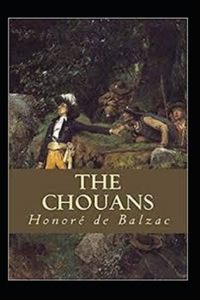 The Chouans Annotated