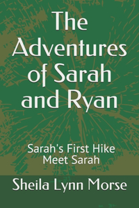 Adventures of Sarah and Ryan