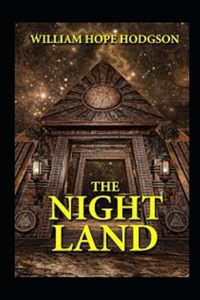 The Night Land illustrated