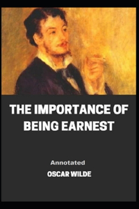 The Importance of Being Earnest Annotated