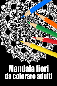 Mandala fiori da colorare adulti
