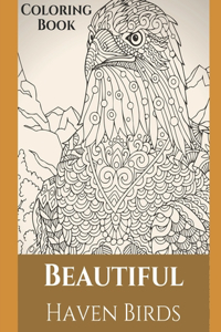 Beautiful Haven Birds Coloring Book