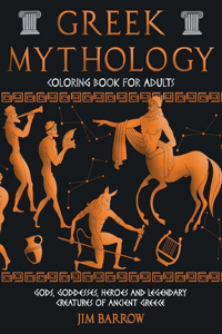 Greek Mythology Coloring Book for Adults
