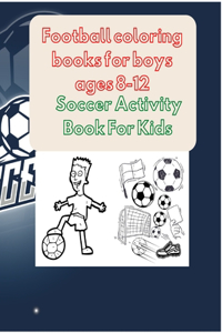 Football coloring books for boys ages 8-12