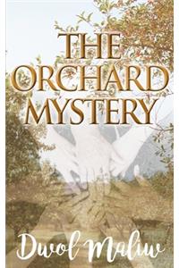 The Orchard Mystery