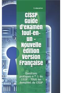 CISSP Guide d'examen tout-en-un -Nouvelle édition- Version Française