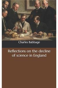 Reflections on the decline of science in England