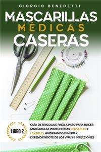 Mascarillas Médicas Caseras