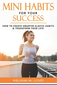 Mini Habits for Your Success