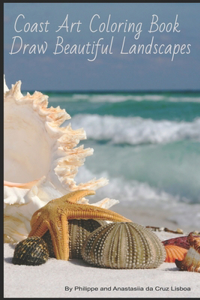 Coast Art Coloring Book - Draw Beautiful Landscapes