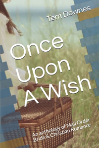Once Upon A Wish
