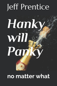 Hanky will Panky