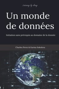 Learning by doing. Un monde de données