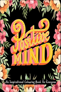 An Inspirational Colouring Book For Everyone
