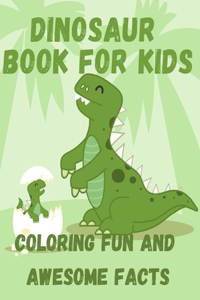 dinosaur book for kids coloring fun and awesome facts