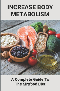 Increase Body Metabolism