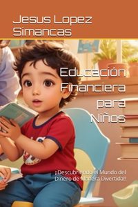 Educación Financiera para Niños