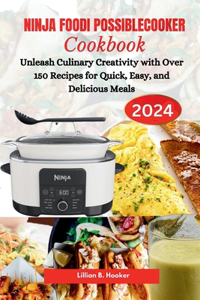 Ninja Foodi Possiblecooker Cookbook