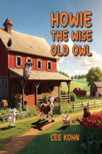 Howie The Wise Old Owl