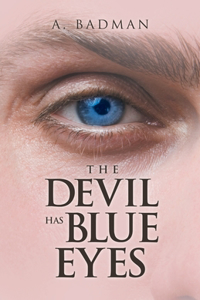 Devil Has Blue Eyes