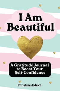 I Am Beautiful