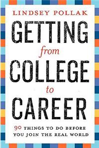 Getting from College to Career