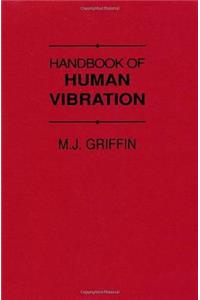 Handbook of Human Vibration