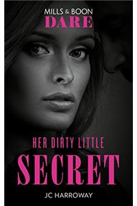 Her Dirty Little Secret / The Marriage Clause