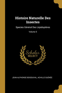 Histoire Naturelle Des Insectes