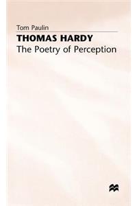 Thomas Hardy: The Poetry of Perception