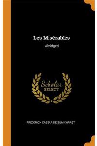 Les MisÃ©rables: Abridged