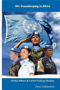 Failures and Successes of Peacekeeping in Africa