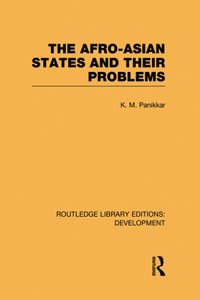 The Afro-Asian States and their Problems